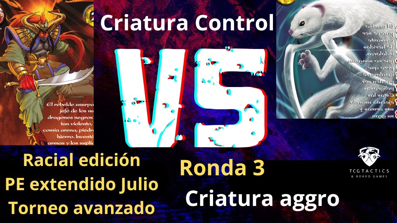 ⚔️ Final Torneo PE | Oficial | Criaturas Control vs Aggro | Ronda 3 POV Competitivo
