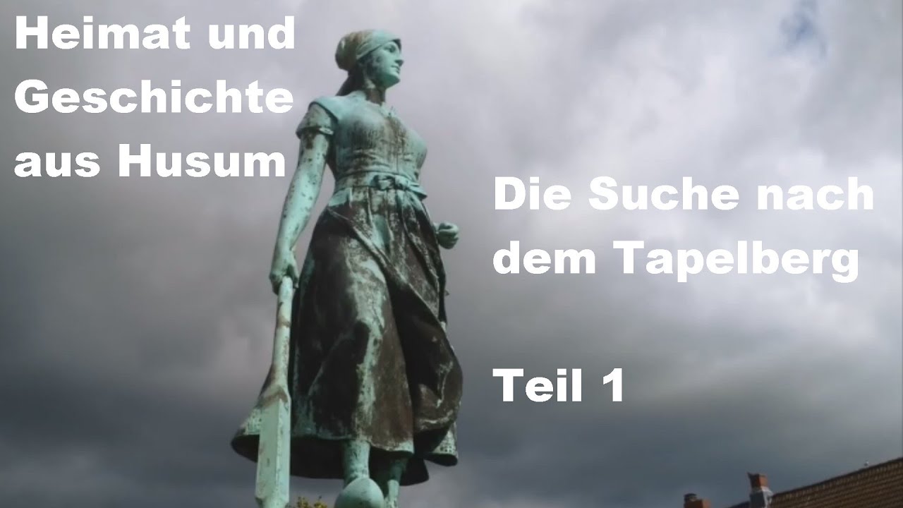 Heimat und Geschichte aus Husum! Die Suche nach dem Tapelberg! Teil 1!