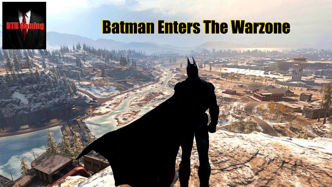 Call Of Duty Warzone Batman Enters The Warzone