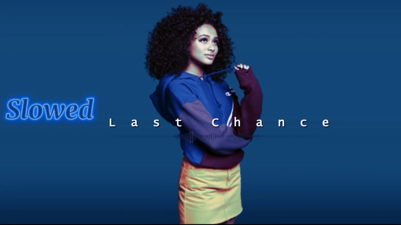 LAST CHANCE (Slowed) Instrumental - leokarlo