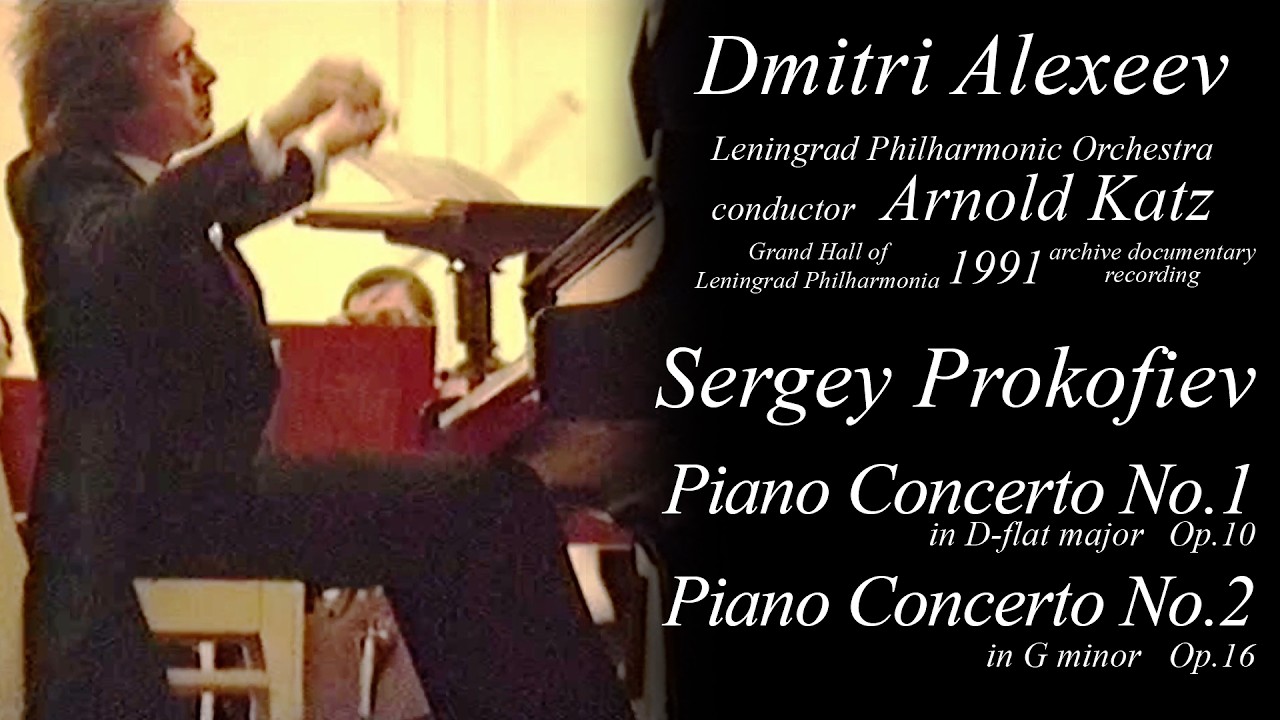 Dmitri Alexeev   -   Prokofiev    Piano Concertos 1 and 2