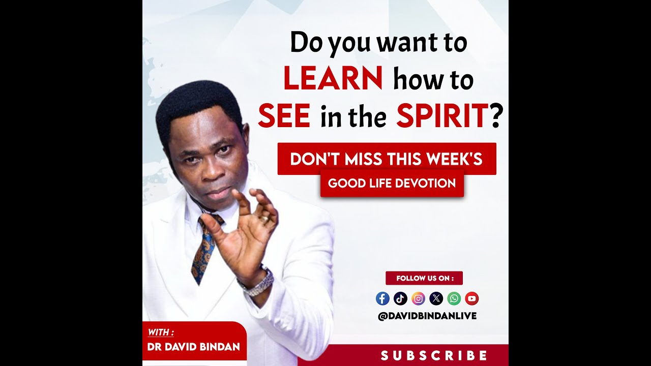 GLD OMNIBUS: How to See in the Spirit- Dr. David Bindan