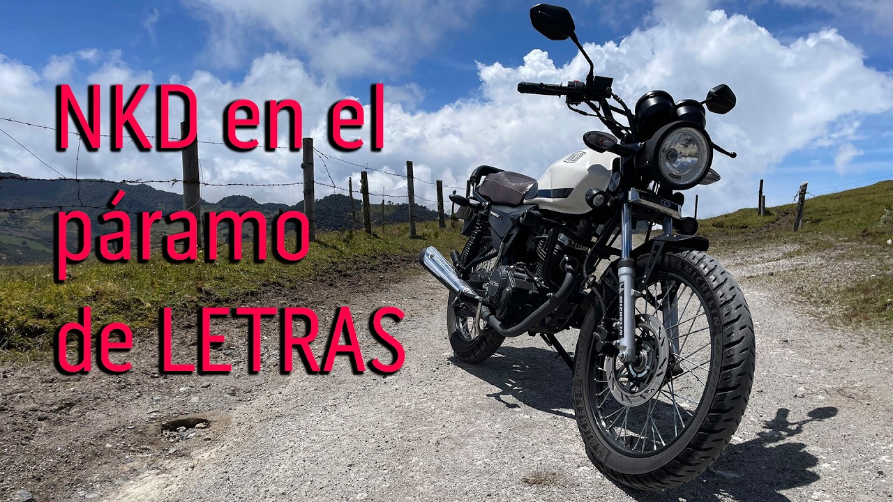 Subiendo al páramo de Letras en una NKD 125, ¿Cómo me fue?