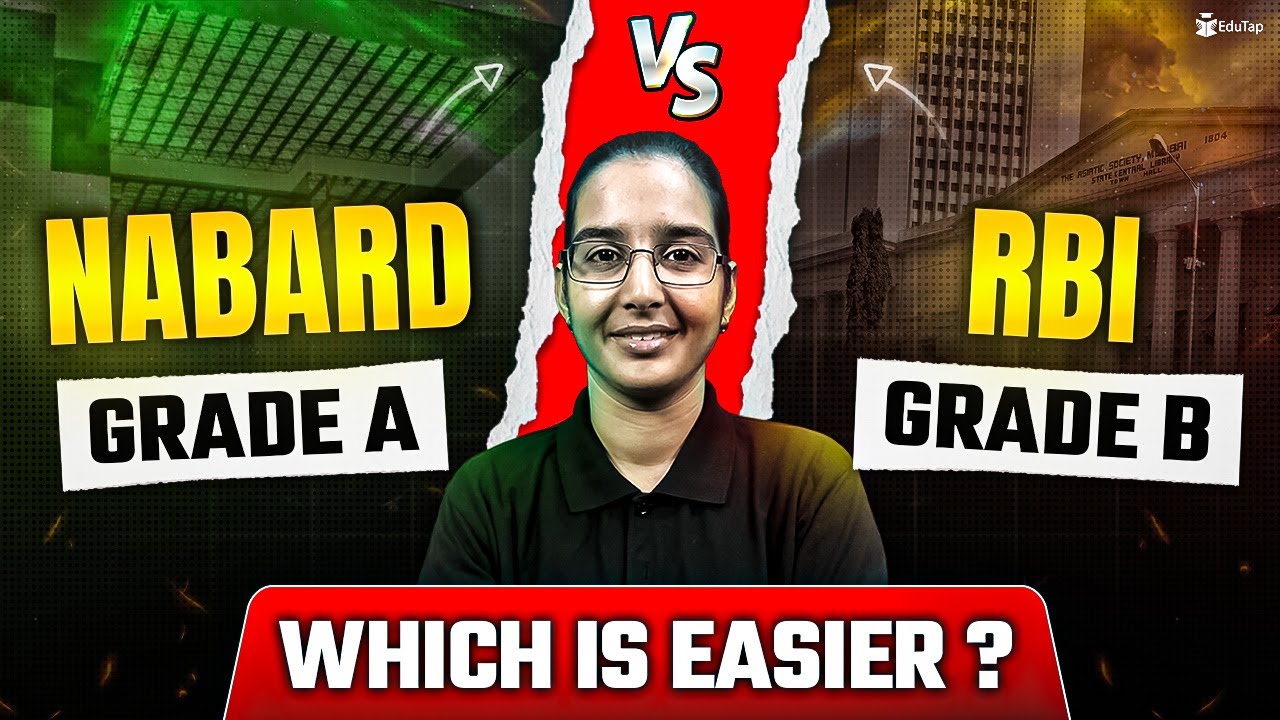 NABARD Grade A vs RBI Grade B Difficulty Level | Which Is Better RBI Grade B Or NABARD Grade A ?
