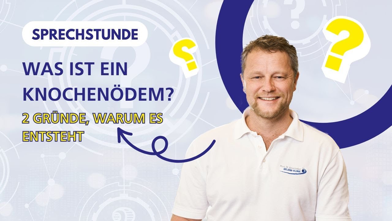 Knochenmark&ouml;dem: Ursachen und Behandlungsm&ouml;glichkeiten