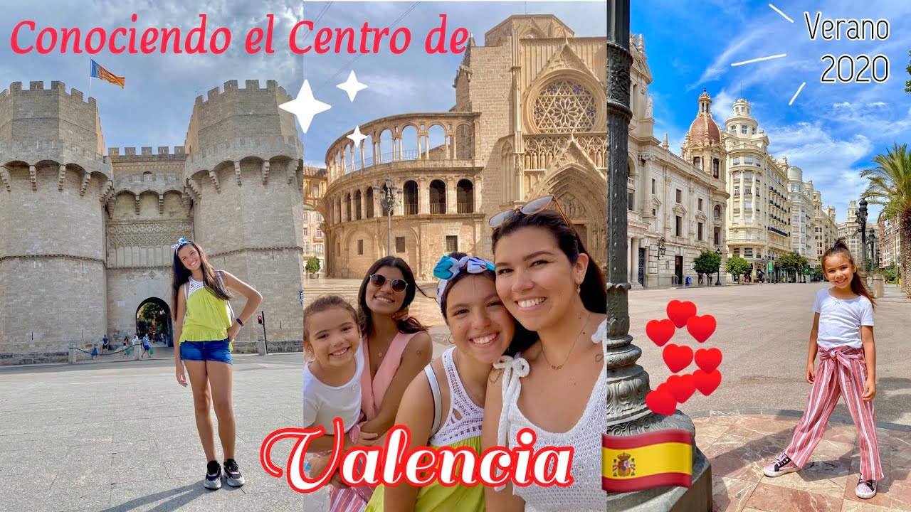 Por primera vez en el Centro de Valencia España | Vacaciones de Verano 2020 | Comunidad Valenciana