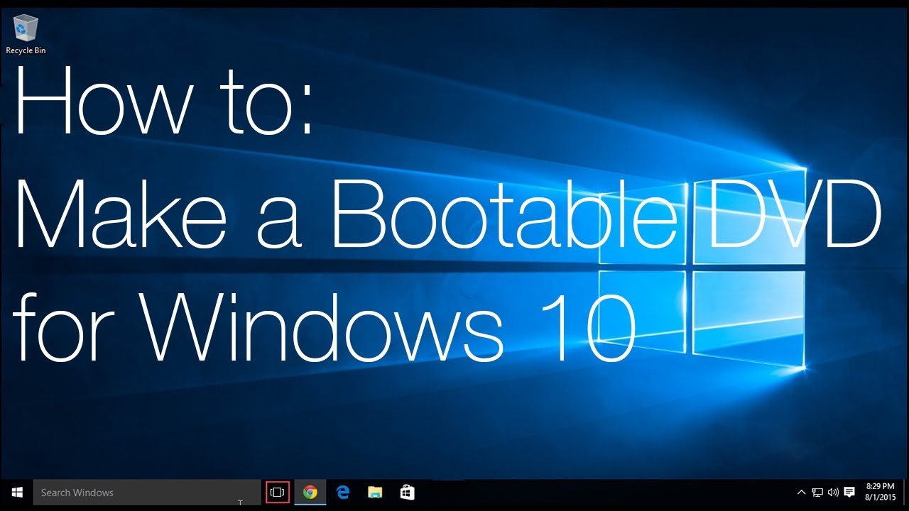 How to: Make a Windows 10 Install Disc