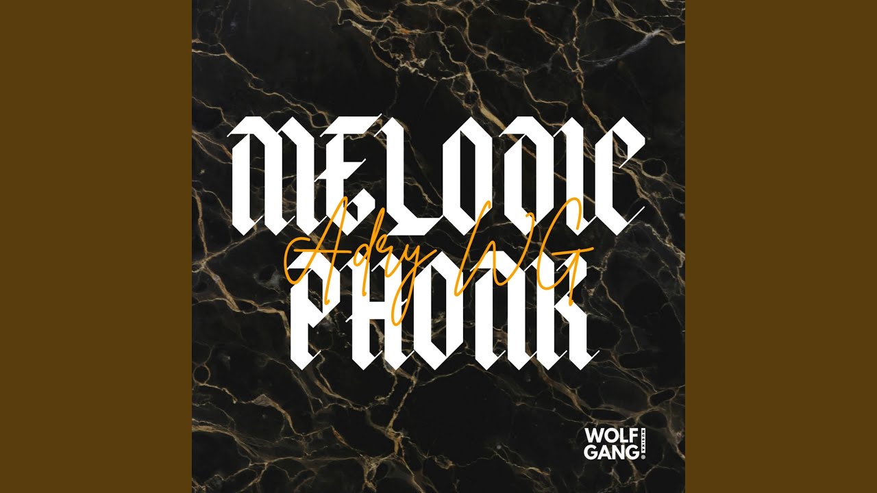 MELODIC PHONK