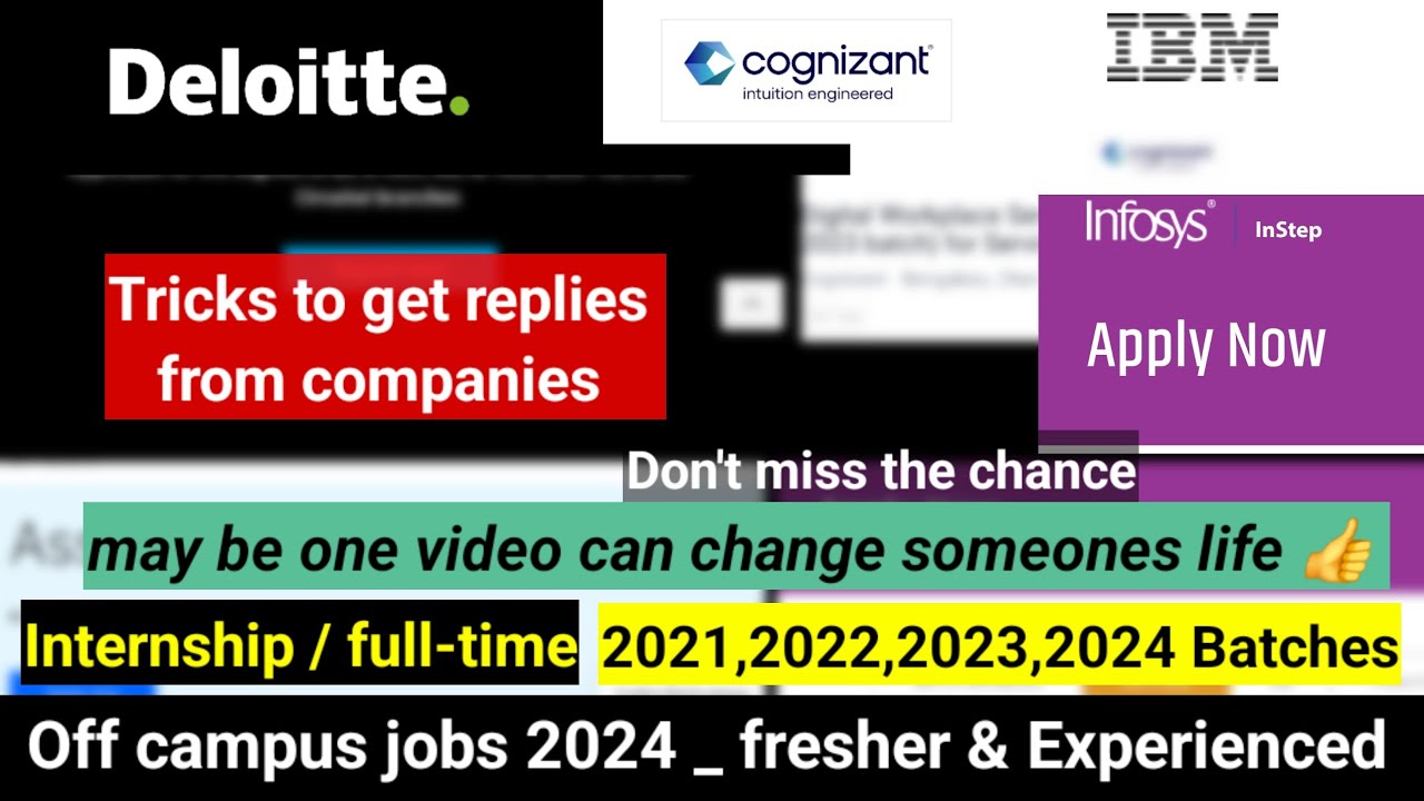 Deloitte, Infosys,Cognizant, CTS,IBM Jobs | off campus jobs | freshers | 2021,2022,2023,2024 batches