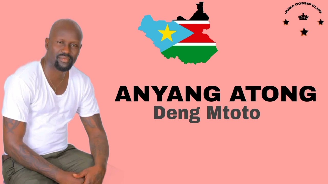 Anyang Tiengdie by Deng Mtoto~South Sudan music #southsudanmusic #dengmtoto