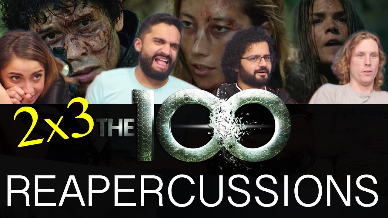 The 100 - 2x3 Reapercussions - Group Reaction