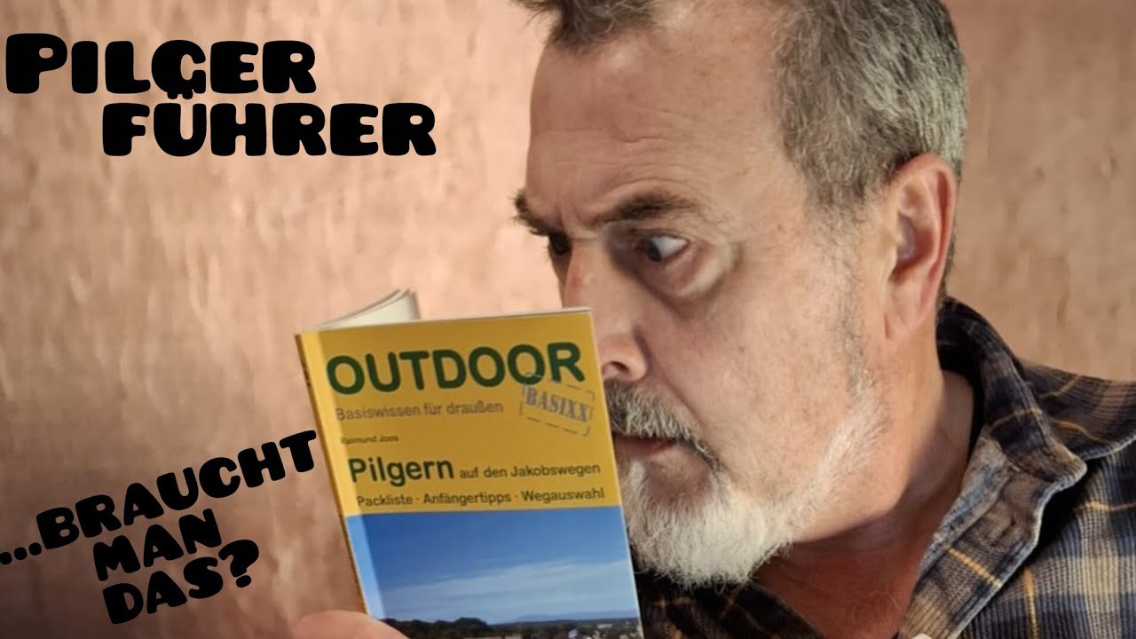 Lohnt sich ein Pilgerführer noch ?