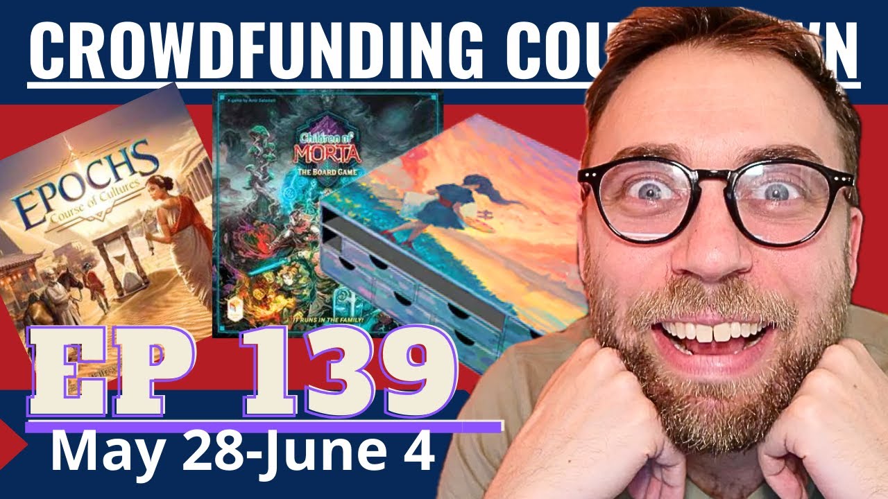 Crowdfunding countdown (Ep 139) - Keystone, Masters of the Universe, Children of Mortal, Formosa tea