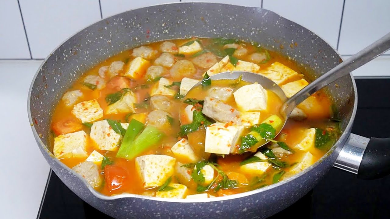 Suegerrrrr !! SOP Tahu Bakso Asam Pedas Rasa Tom Yam...Seluruh Keluarga Ketagihan !!!