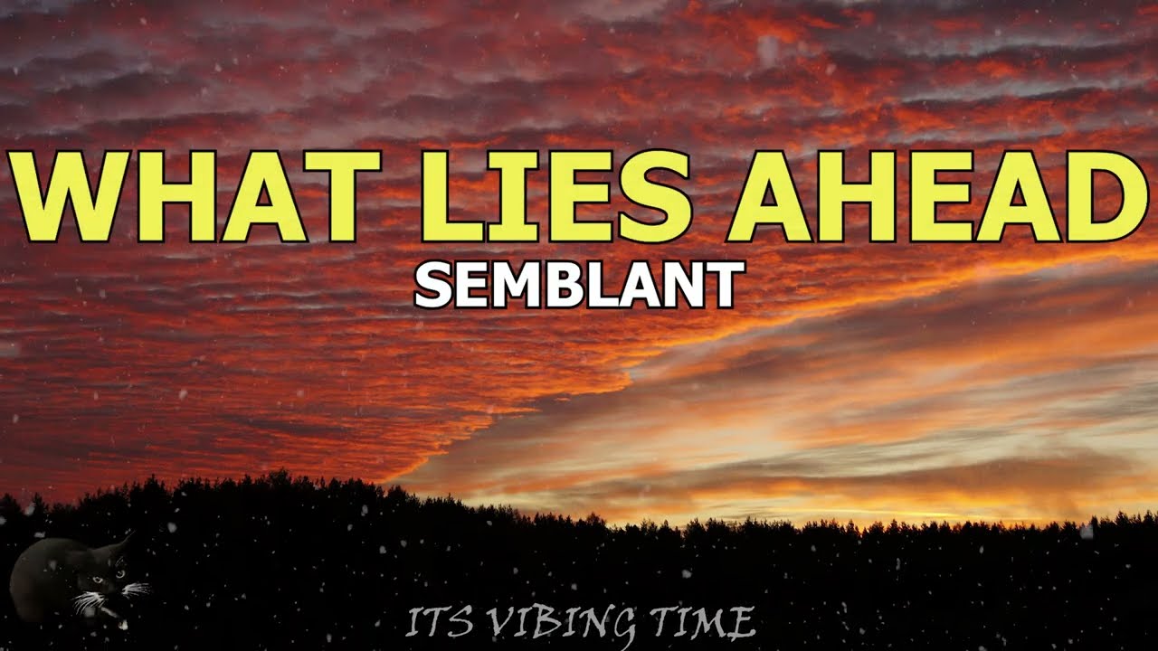 Semblant - What Lies Ahead Lyrics