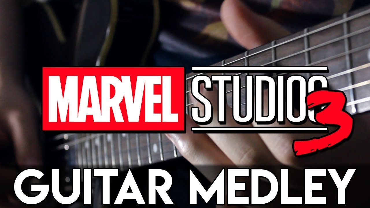 Marvel Cinematic Universe Guitar Medley 3 | DSC