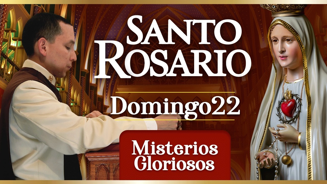 Santo Rosario de los Caballeros de la Virgen, 22 de febrero Misterios Gloriosos