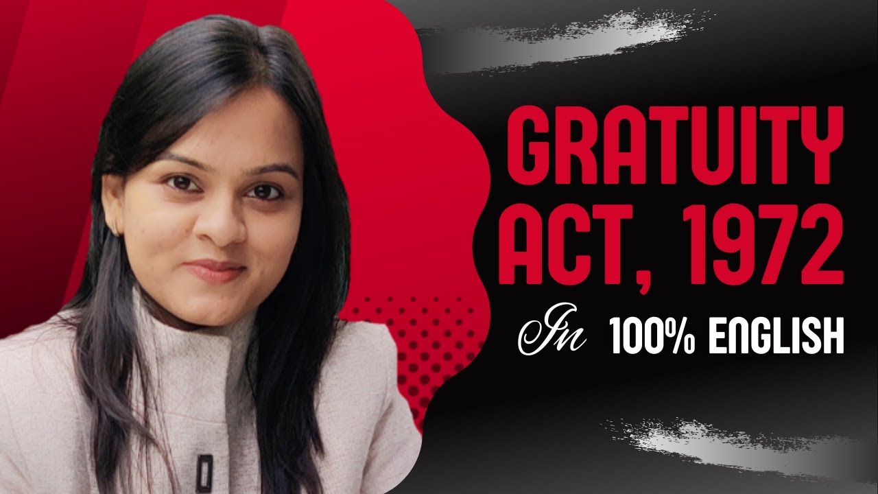 Payment of Gratuity Act 1972 in English | Quick Revision | CMA Inter Industrial Laws