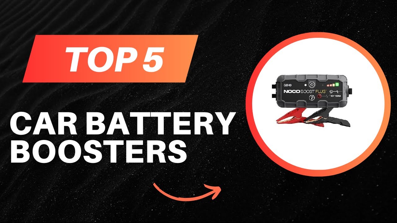 TOP 5 Meilleur Car Battery Boosters 2026 - Les  Car Battery Boosters  Comparatif