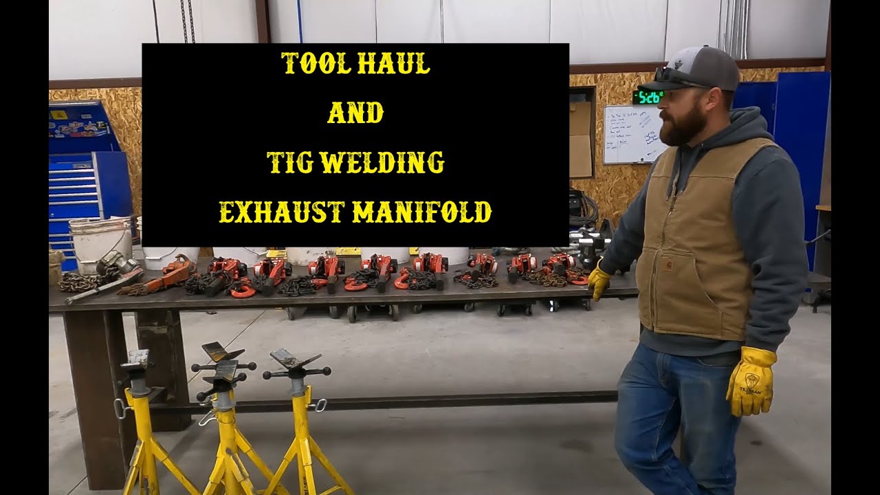 Tool haul and TIG welding exhaust manifold