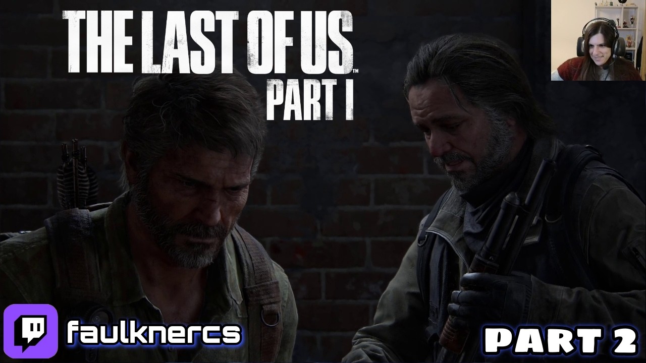 The Last of Us Part I - 2 - Из городка Билла в Питтсбург