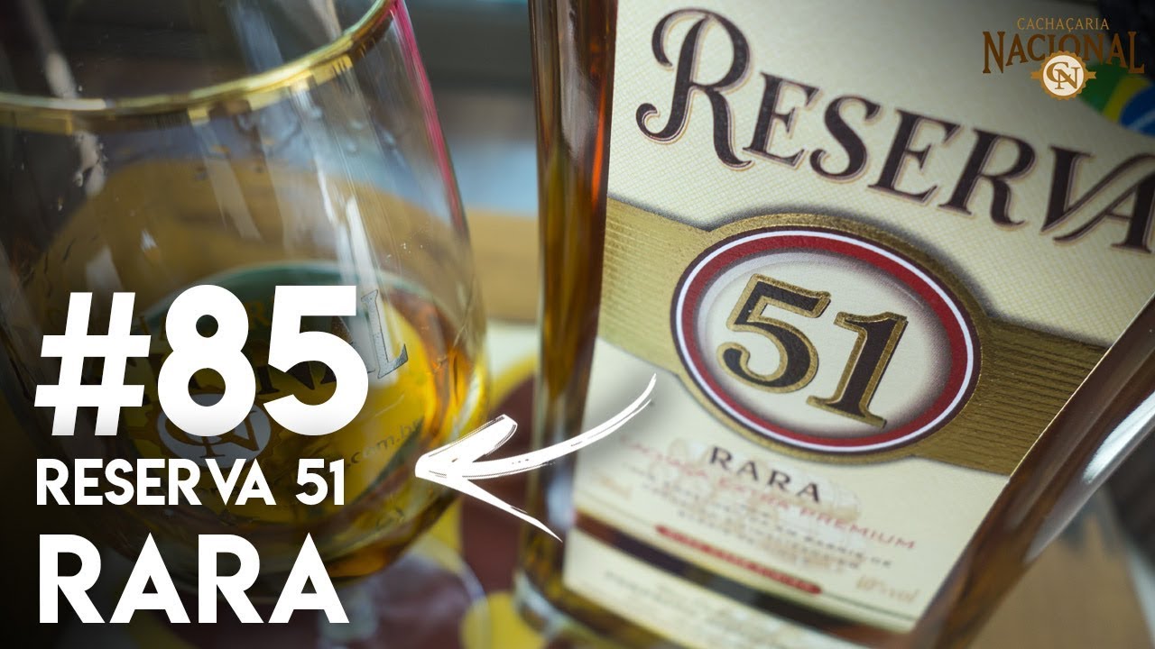 85 de 365 - Cacha&ccedil;a Reserva 51