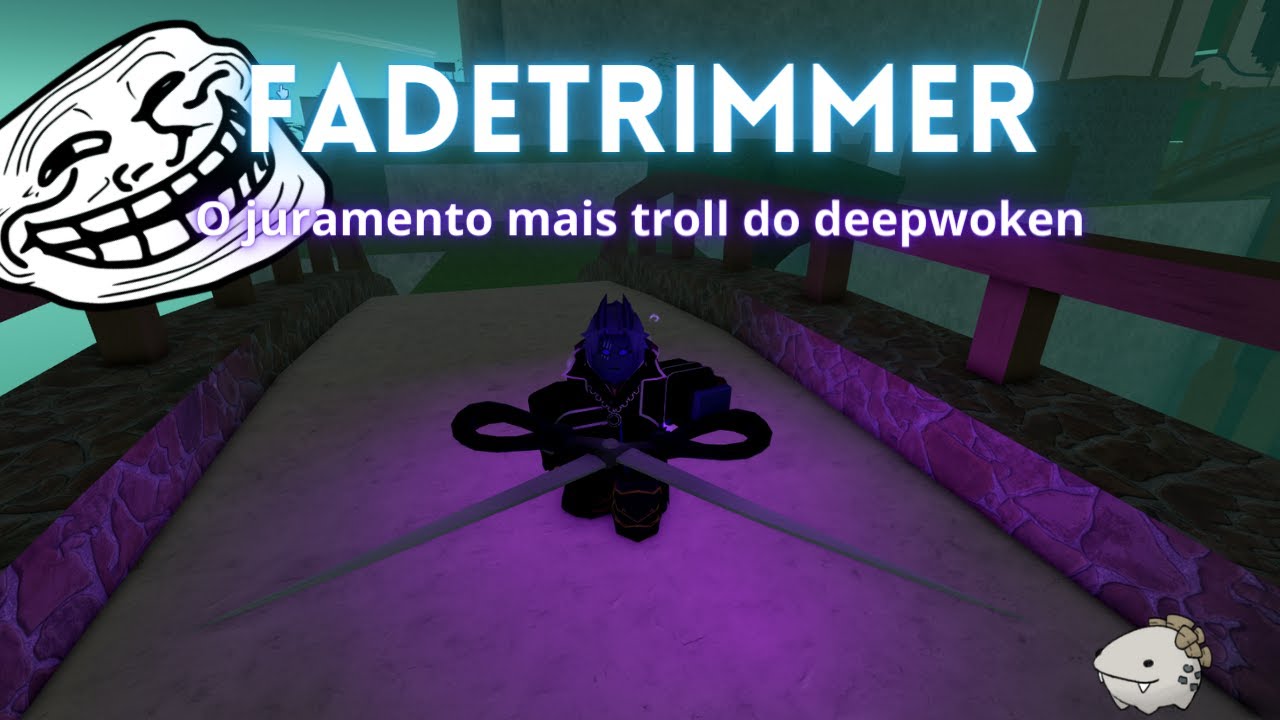 Como pegar Fadetrimmer! o juramento mais troll do Deepwoken (Pegando oaths part 1)
