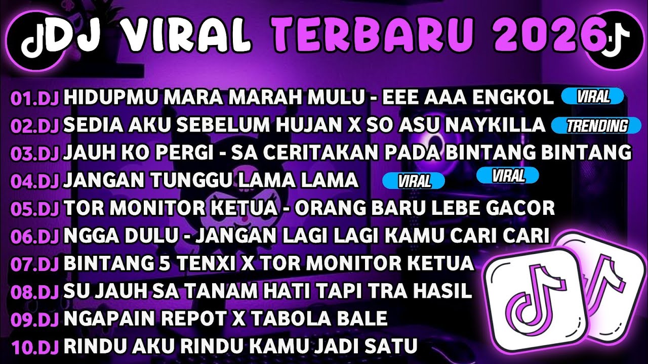 DJ TIKTOK TERBARU 2026🎵DJ HIDUPMU MARA MARAH MULU - EEE AAA ENGKOL🎵DJ SEDIA AKU SEBELUM HUJAN X SO 