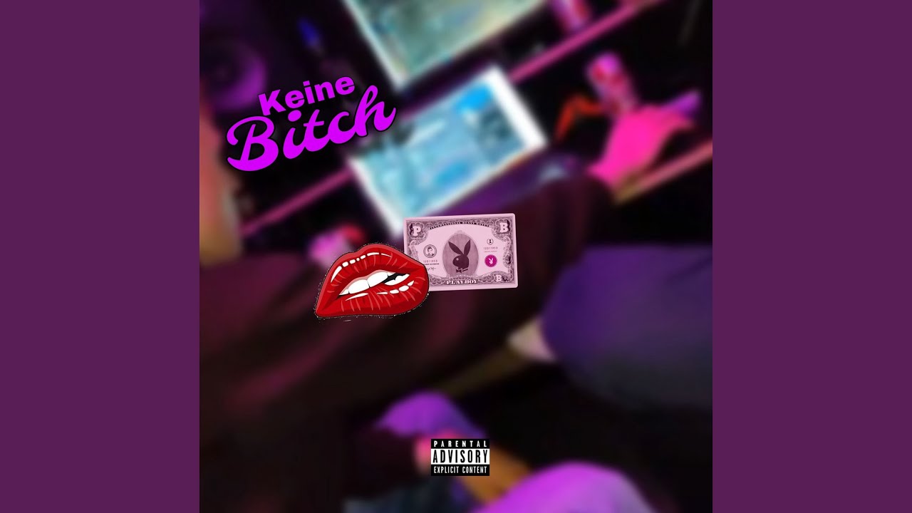 Keine Bitch