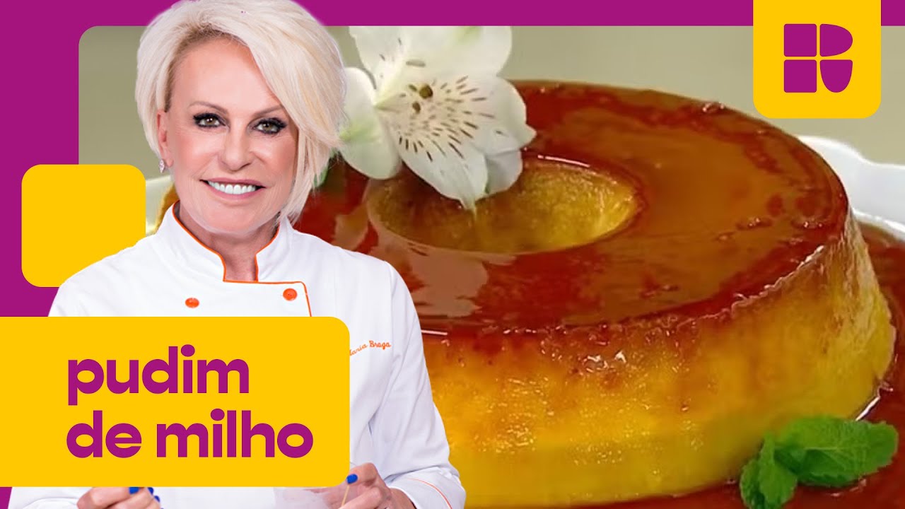 Pudim de MILHO na PANELA! 😱 | Ana Maria Braga | Mais Você