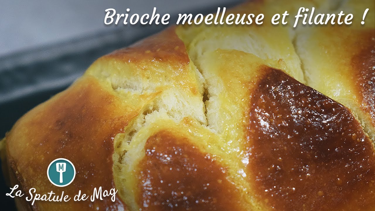 Recette de BRIOCHE moelleuse !