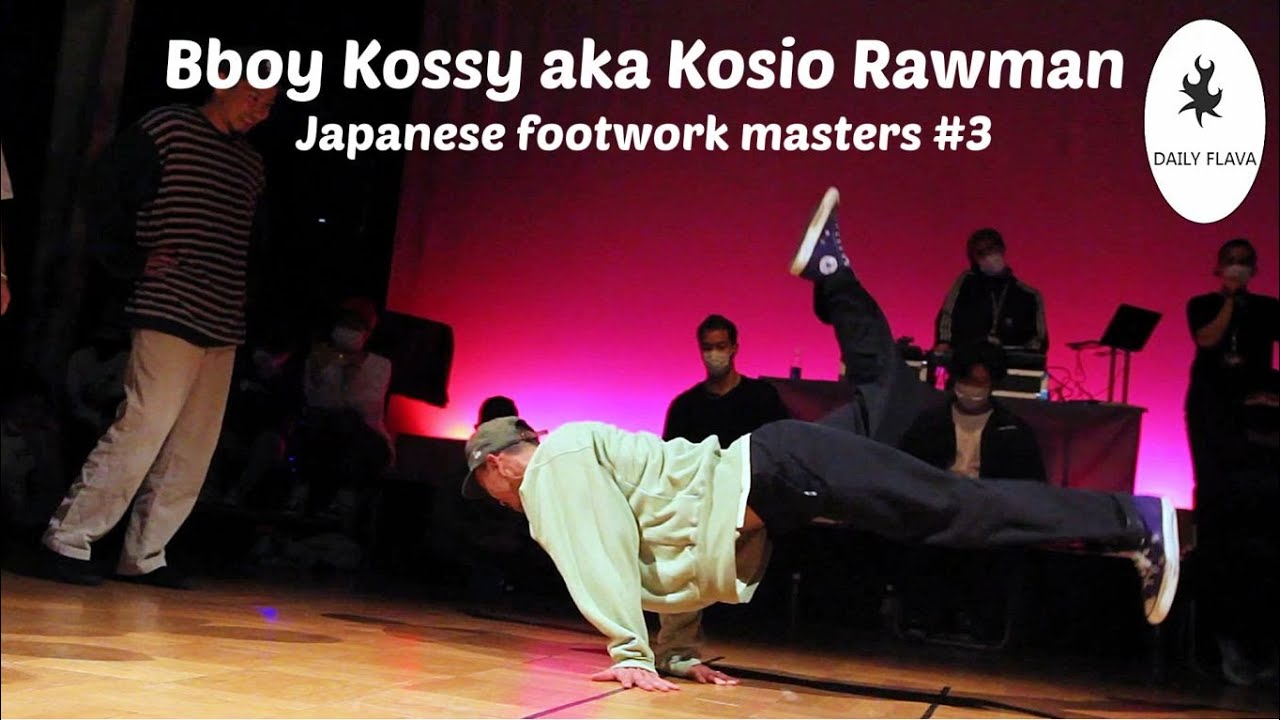 Bboy Kossy aka Kosio Rawman (MZK). Japanese footwork masters part 4