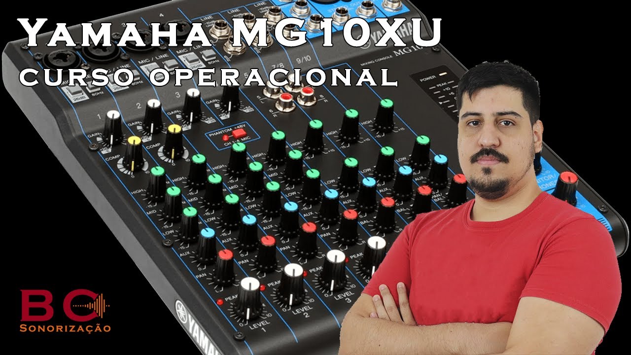 YAMAHA MG10XU - Curso Operacional