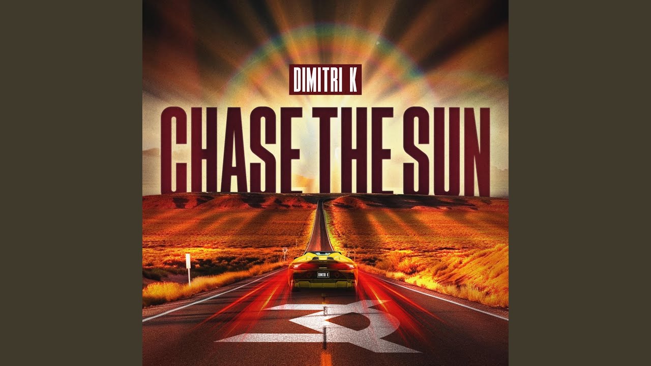 Chase The Sun