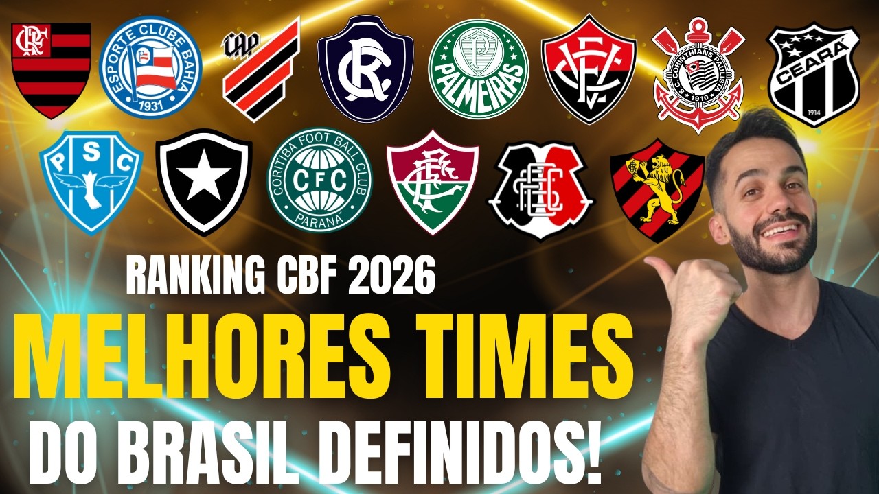 RANKING DOS MELHORES TIMES DO BRASIL FOI ATUALIZADO PELA CBF! ESSE TIME SUBIU MUITO EM 2026!