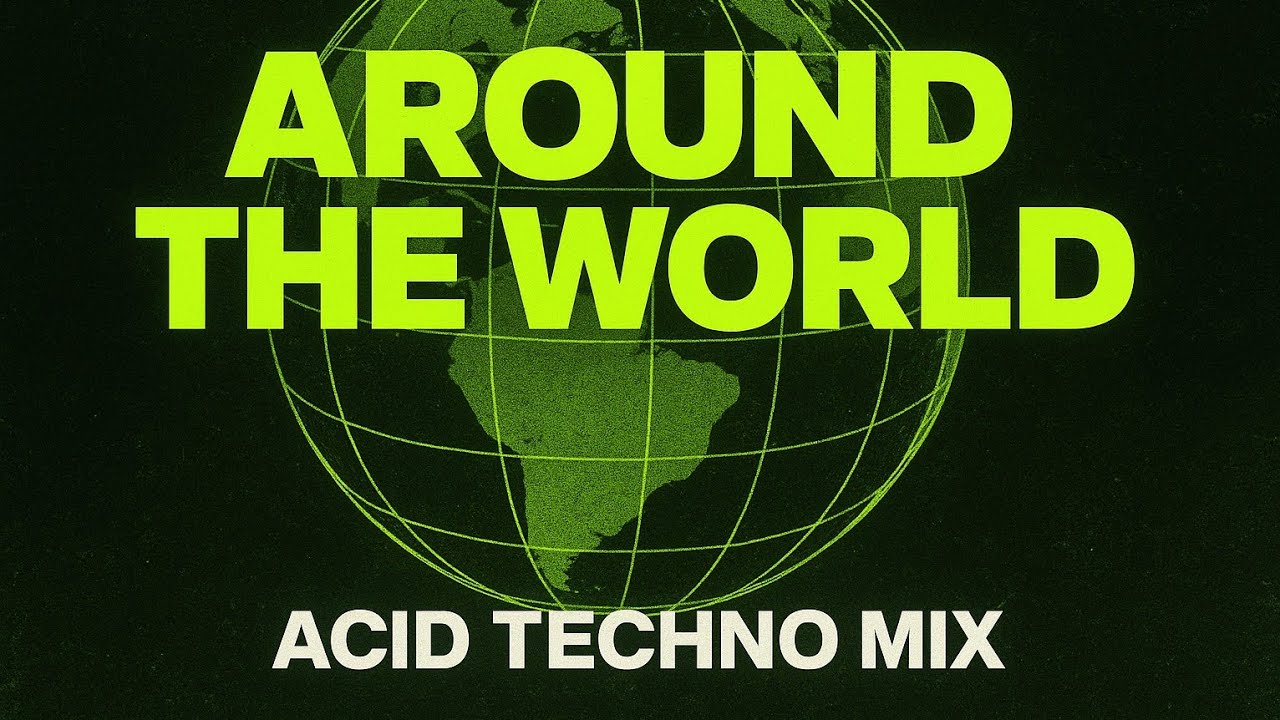 DERVEX - Around The World (Acid Techno)