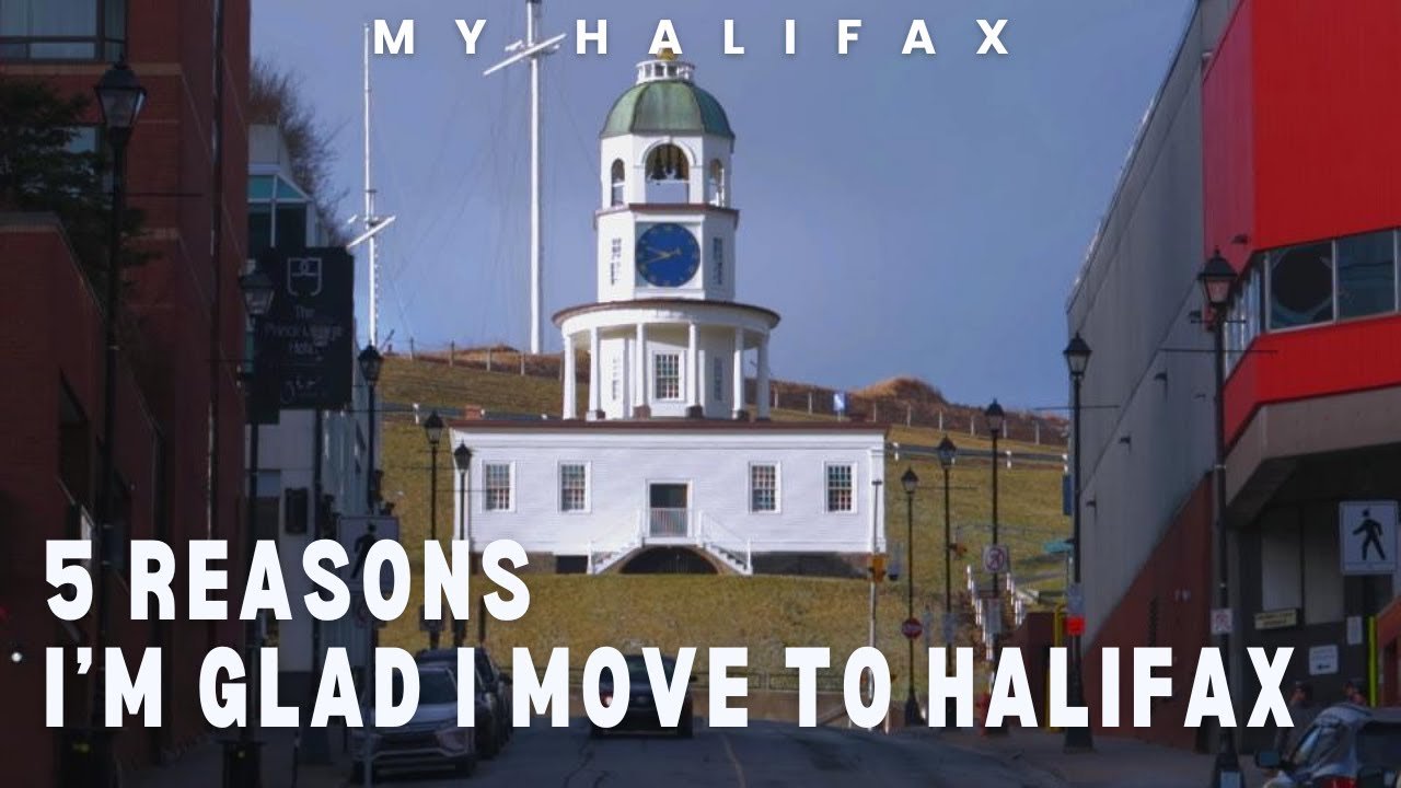 5 Reasons I'm Glad I Moved To Halifax | My Halifax | Halifax Nova Scotia