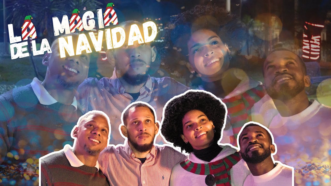 ESPECIAL NAVIDEÑO: LA MAGIA DE LA NAVIDAD -  EL SANCOCHO RD