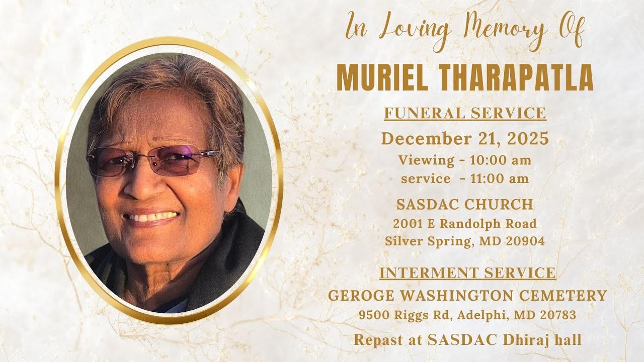 DECEMBER 21, 2025 - FUNERAL SERVICE - MURIEL THARAPATLA