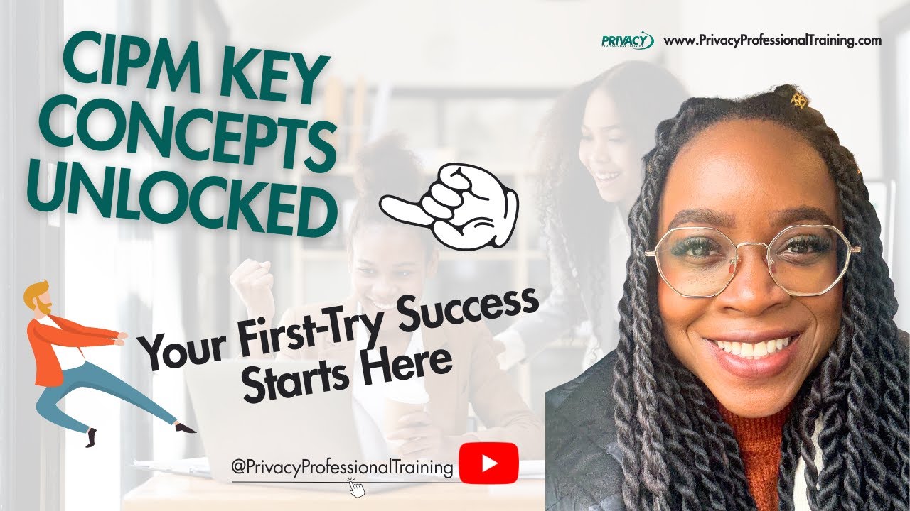 Master Key CIPM Concepts  Pass | Your Privacy Management Exam with Confidence