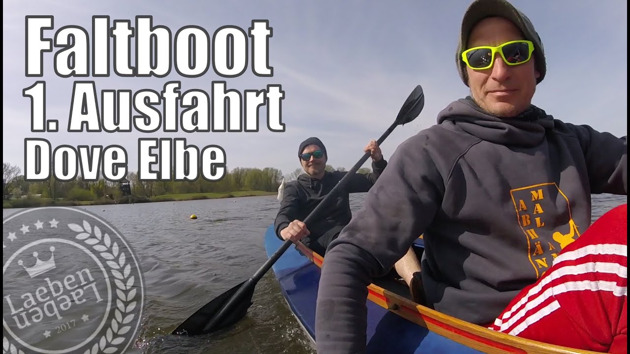Faltboot Pouch RZ 85 - Erste Ausfahrt / Kajaktour Dove Elbe / Faltboot 02