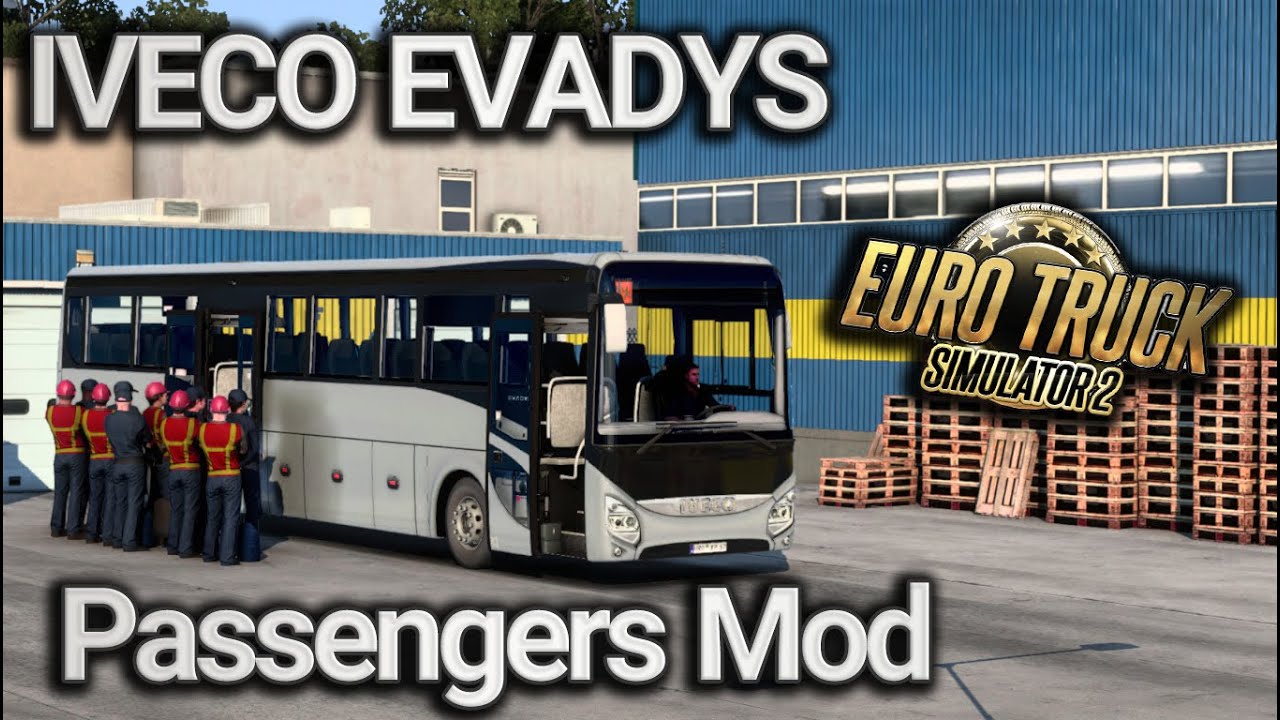 [ETS2] IVECO Evadys + Passengers MOD [1.41/1.42]