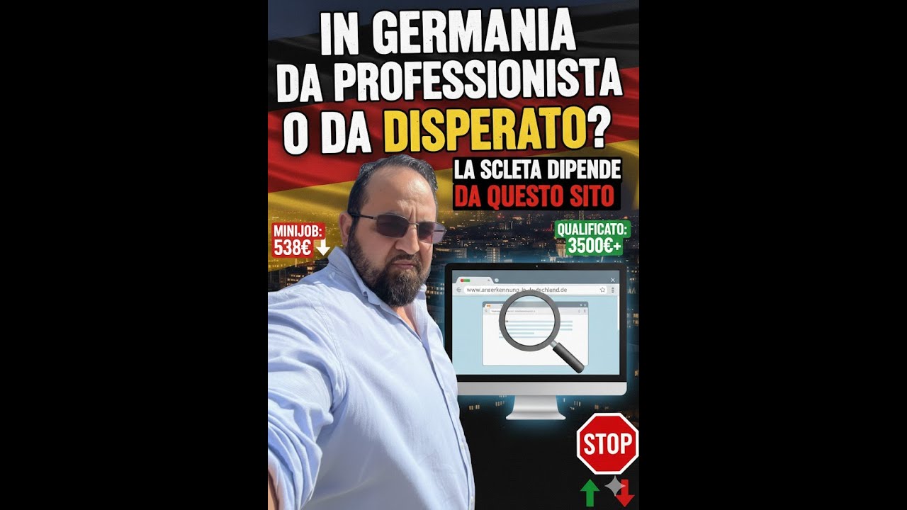 IN GERMANIA DA PROFESSIONISTA O DA DISPERATO? LA SCELTA DIPENDE DA QUESTO SITO