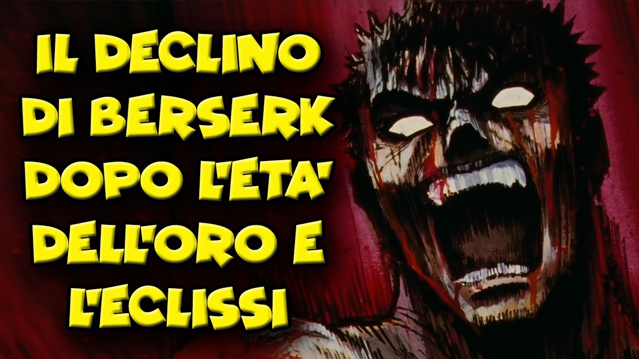BERSERK: ASCESA E DECLINO!  QUANTO CALA DAVVERO IL MANGA DOPO L'ECLISSI?