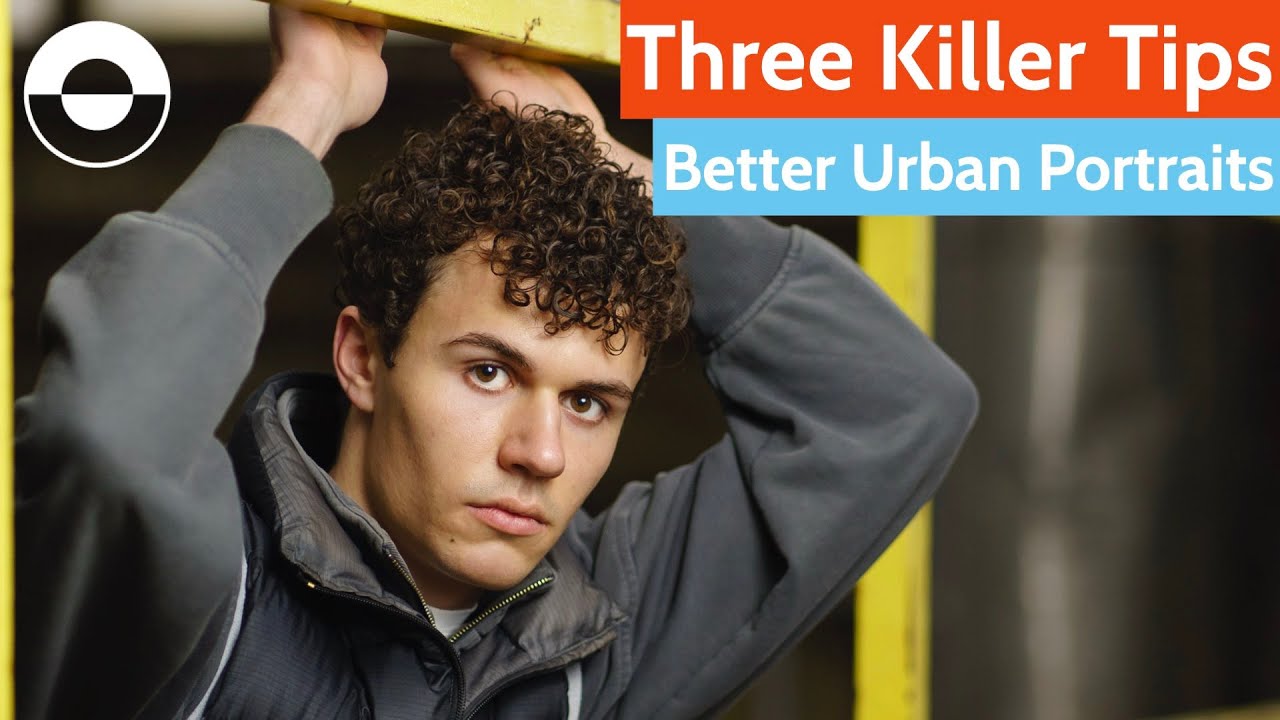 Three Killer Tips for Better Urban Portrait Photography