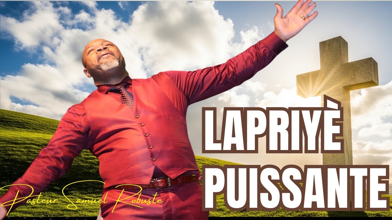 Adorasyon & Louange 2026 ✝️🎶 | Meilleure Musique Chrétienne — Pasteur Samuel Robuste
