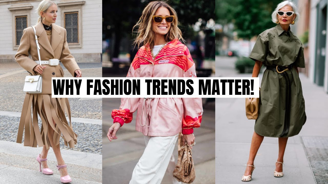 Why You SHOULD Follow Fashion Trends | The Style Insider