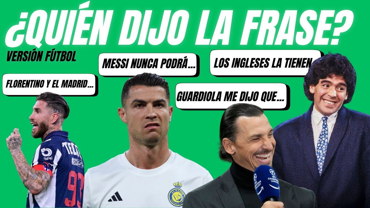 ¿MESSI, CRISTIANO O MARADONA? SOLO UN VERDADERO FUTBOLERO RECONOCE QUIÉN DIJO ESTAS FRASES...
