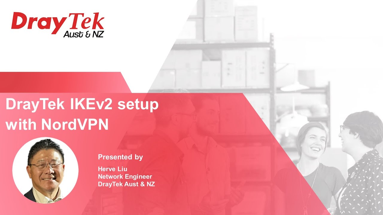 DrayTek IKEv2 setup with NordVPN