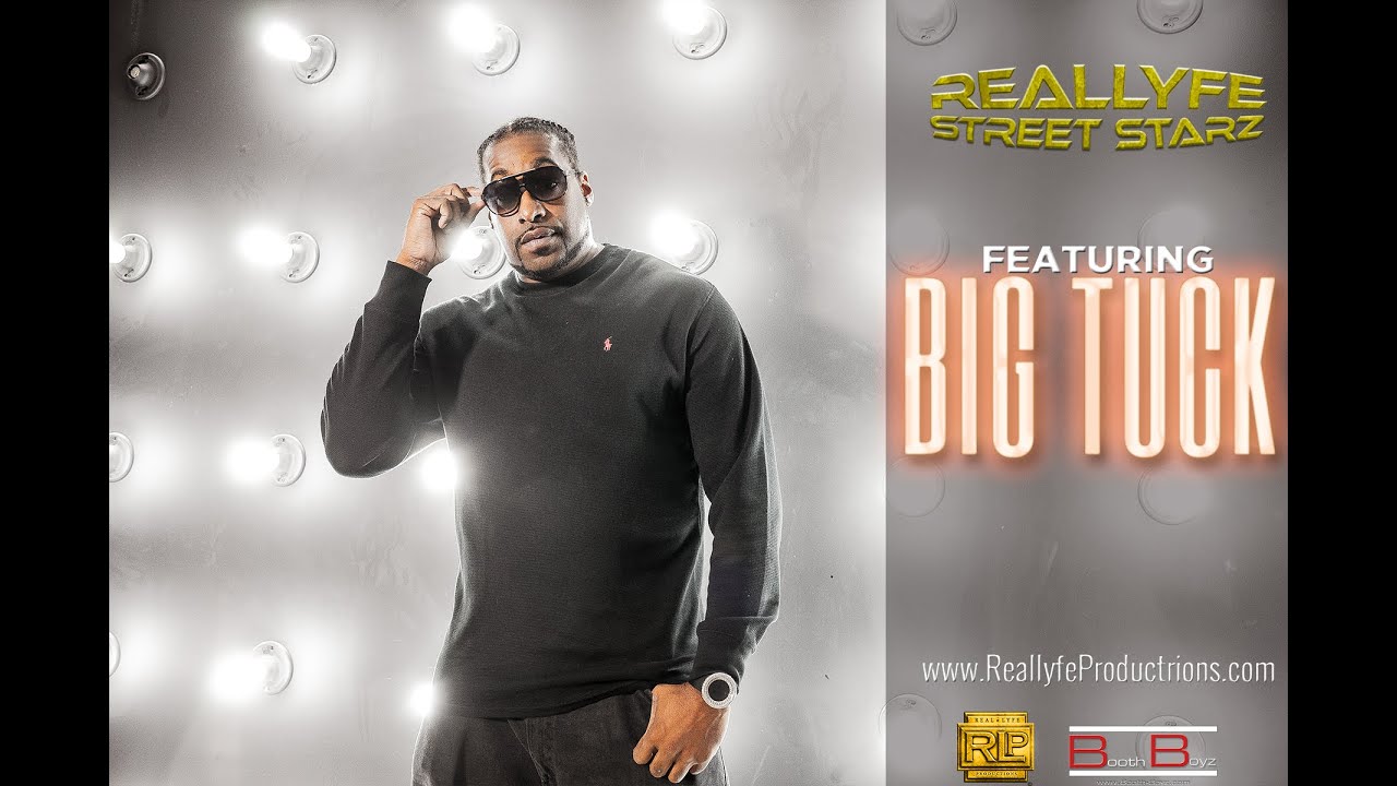 #RealLyfeStreetStarz - Big Tuck speak on DSR, DJ and Artist relationship, Life on Road +MORE!!